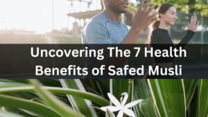 Health-Benefits-of-Safed-Musli