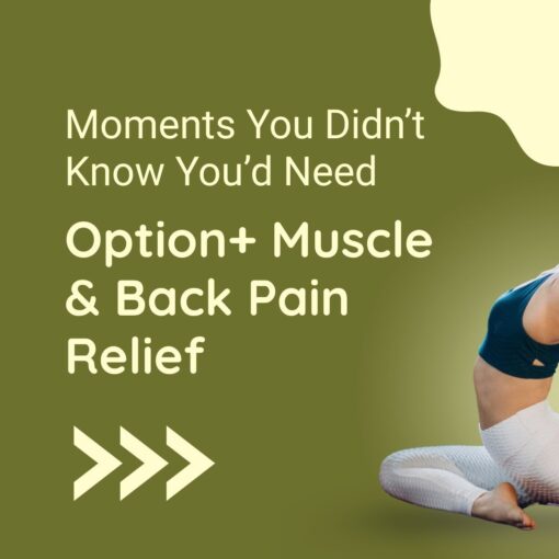 Extra Strength Muscle & Back Pain Relief Option+