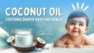 Coconut Oil for Diaper Rash (1)